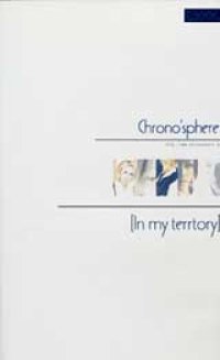 Chronosphere / In my terrtory