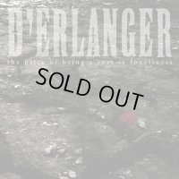 D'ERLANGER / the price of being a rose is loneliness