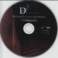 【CD】 2012.08.28 ebisu LIQUIDROOM 「Judgment」