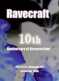 【DVD】Ravecraft 10th Anniversary of Resurrection