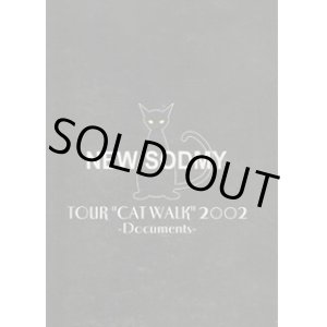 画像: NEW SODMY / TOUR ‘CAT WALK’2002 -Documents-