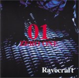 画像: Ravecraft / 01-ZERO ONE-