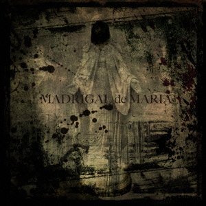 画像: 【CD】MADRIGAL de MARIA