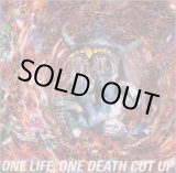 画像: 【CD】 ONE LIFE,ONE DEATH CUT UP 