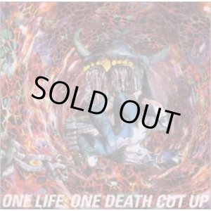 画像: 【CD】 ONE LIFE,ONE DEATH CUT UP 