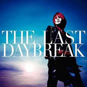 画像1: 【CD+DVD】 THE LAST DAYBREAK (1)